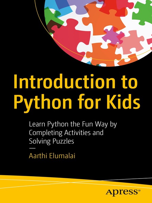 Title details for Introduction to Python for Kids by Aarthi Elumalai - Available